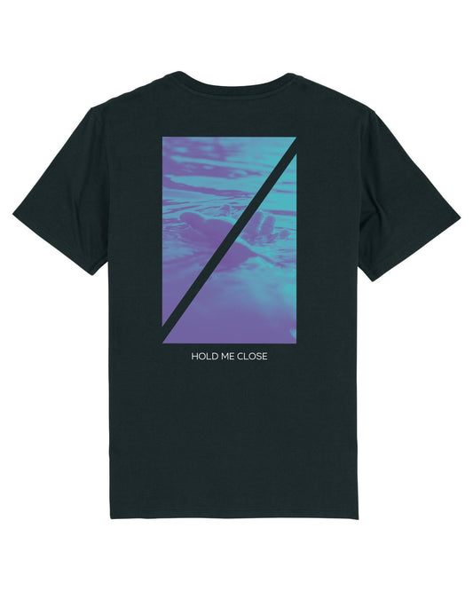 LIMITED HOLD ME CLOSE T-SHIRT