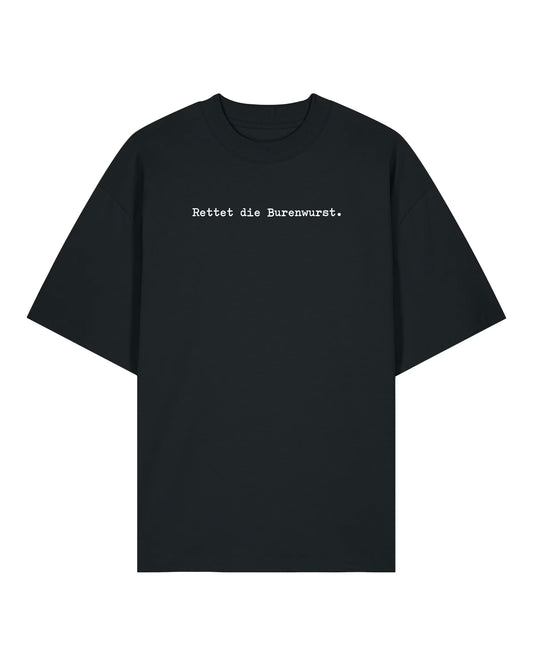 Burenwurst. Oversize Shirt