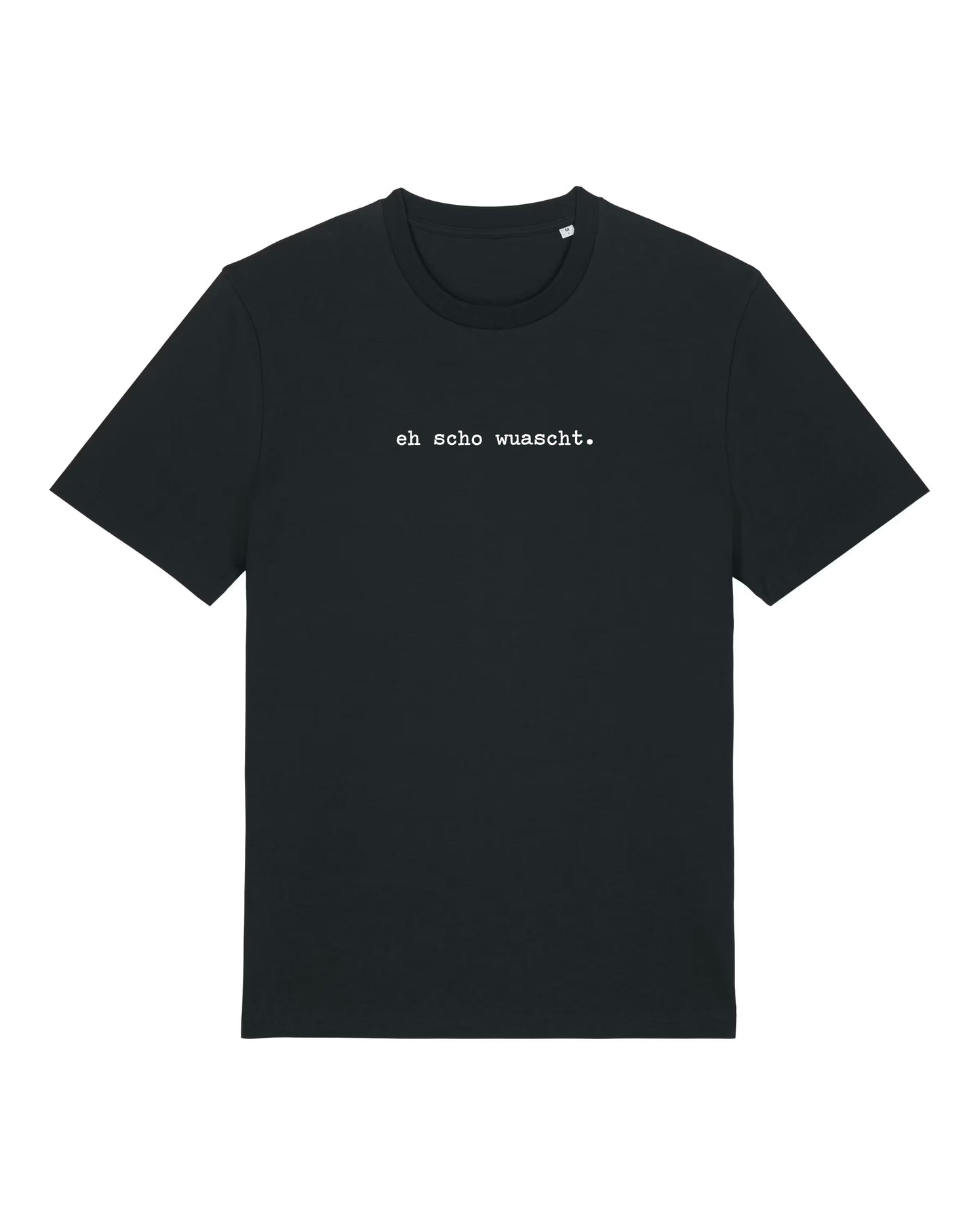 eh scho wuascht. Regular Shirt