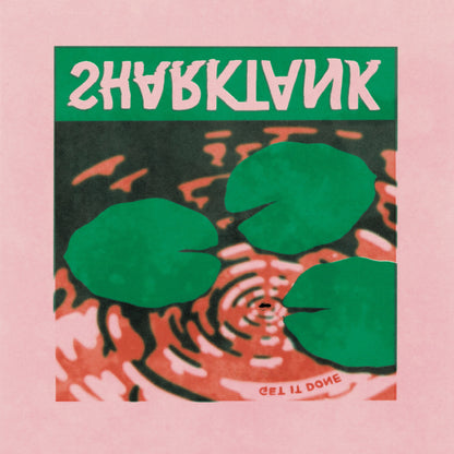 SHARKTANK "Get it Done" Vinyl