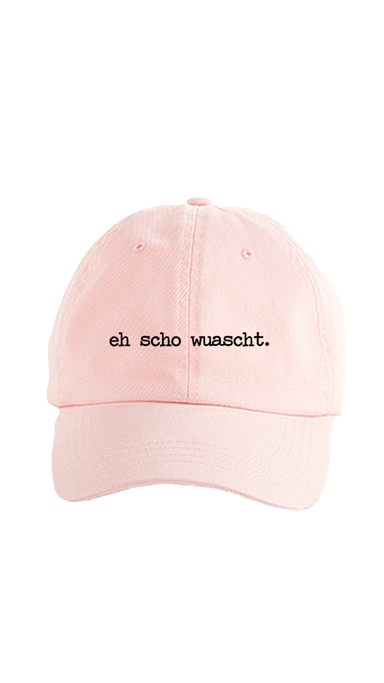 eh scho wuascht Dad Cap